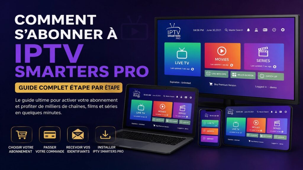 Comment s'abonner à IPTV Smarters Pro